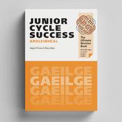 Junior Cycle Success – Gaeilge