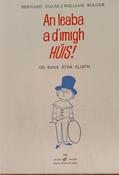 An leaba a d'imigh HÚIS go Baile Átha Cliath (secondhand)