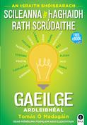 Scileanna le hAghaidh Rath Scrúdaithe - Gaeilge - Ardleibhéal (Teastas Sóisearach)