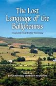 The Lost Language of the Ballyhouras - Cnuasach Focal Paddy Fennessy image