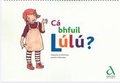 Cá bhfuil Lúlú? Leabhar A3