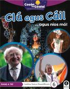 Cosán na Gealaí  (Rang 3) – Leabhar 6 Neamhfhicsean – Clú agus Cáil