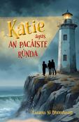 Katie agus an Pacáiste Rúnda