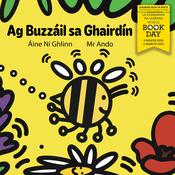 Ag Buzzáil sa Gháirdín– Eagrán Speisialta Lá Domhanda na Leabhar