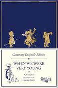 A.A. Milne: When We Were Very Young (Centenary Facsimile Edition) image