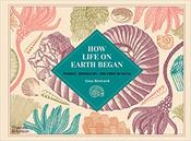 Aina Bestard: How Life on Earth Began: Fossils, Dinosaurs, The First Humans. image
