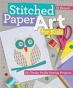 Ali Benyon: Stitched Paper Art for Kids