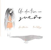 Ana Meilán: Un día tuve un sueño, illustrated by Paco Ortega image