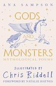 Ana Sampson: Gods And Monsters: Mythological Poems, illustrated by Chris Riddell image