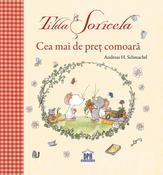 Andreas H. Schmachtl: Tilda Soricela - Cea mai de pret comoara