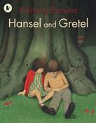 Anthony Browne: Hansel and Gretel