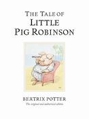 Beatrix Potter: The Tale of Little Pig Robinson (Second-Hand)