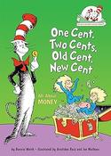 Bonnie Worth: One Cents, Two Cents, Old Cents, New Cent, All About Money, illustrated by Aristides Ruiz and Joe Mathieu image