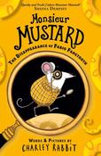 Charley Rabbit: Monsieur Mustard - The Disappearance of Fabio Fangtooth