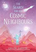 Chloe Savage: The Search for our Cosmic Neighbours image