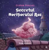 Cristina Donovici: Secretul norisorului roz, illustrated by Anda Ansheen image