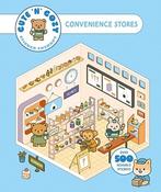 Cute 'n' Cozy Sticker Therapy: Convenience Stores: Over 500 Reusable Stickers!