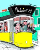 Davide Cali: Eléctrico 28, illustrated by Magali Le Huche