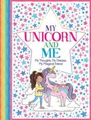 Ellen Bailey and Becca Wright: My Unicorn and Me, illustrated by Felicity French image