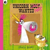 Fred Blunt: Unicorn Not Wanted