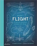 Gabrielle Balkan: Book of Flight, 10 Record-Breaking Animals with Wings, illustrated by Sam Brewster