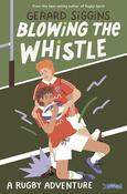 Gerard Siggins: Blowing the Whistle