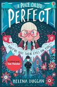 Helena Duggan: A Place Called Perfect