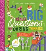 Holly Cave: Really Big Questions for Daring Thinkers: Science, illustrated by Marc Aspinall image