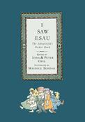 Iona and Peter Opie: I Saw Esau, illustrated by Maurice Sendak