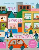 Jaspreet Kaur: The Spaces in Between, illustrated by Manjit Thapp image
