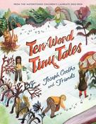 Joseph Coelho and Friends: Ten-Word Tiny Tales image