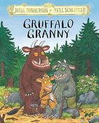 Julia Donaldson: Gruffalo Granny, illustrated by Alex Scheffler