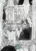 Kamila &amp; Łukasz Loskot: Czy To Pies Czy To Bies, illustrated by Czyli zbiór, Słowiańskich Stworów image