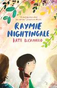 Kate DiCamillo: Raymie Nightingale