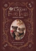 Kerry Lord: Crochet Stories - Animal Fables