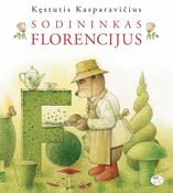 Kestutis Kasparavicius: Sodininkas Florencijus image