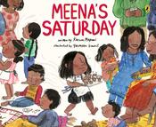 Kusum Mepani: Meena's Saturday, illustrated by Yasmeen Ismail image