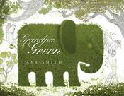 Lane Smith: Grandpa Green image