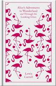Lewis Carroll: Alice's Adventures in Wonderland and Through the Looking Glass, illustrated by John Tenniel image