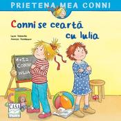 Liane Schneider: Conni se cearta cu Iulia, illustrated by Annette Steinhauer image