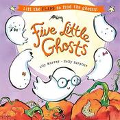 Lily Murray: Five Little Ghosts, illustrated by Holly Surplice image