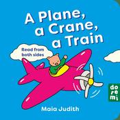 Maia Judith: A Plane, a Crane, a Train image