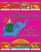 Marcia Williams: The Elephant's Friend and Other Tales from Ancient India (Second-Hand) image