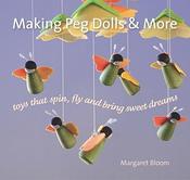 Margaret Bloom: Making Peg Dolls &amp; More image