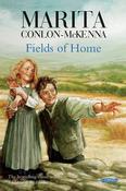 Marita Conlon-McKenna: Fields of Home