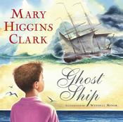 Mary Higgins Clark: Ghost Ship, illustrated by Wendell Minor (Second-Hand) image