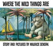 Maurice Sendak: Where the Wild Things Are