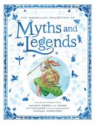 Michael Morpurgo (foreward by): The Macmillan Collection of Myths and Legends image