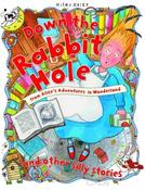 Miles Kelly: Down the Rabbit Hole