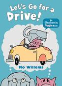 Mo Willems: Let's Go for a Drive! image